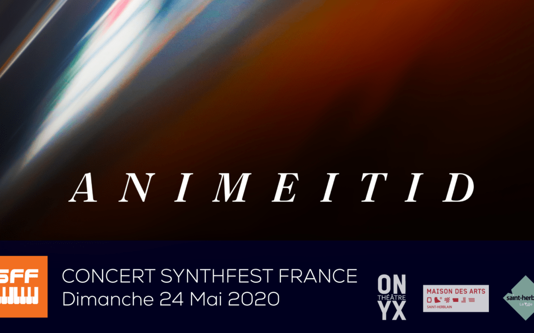SynthFest France - Animeitid