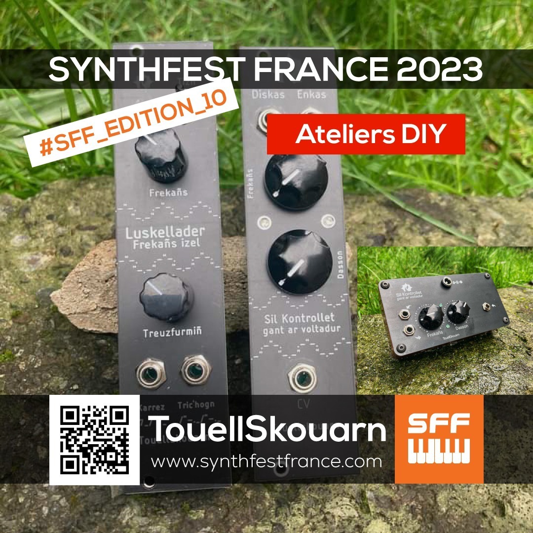 TouellSkouarn - Atelier DIY - SynthFest France 2023 #SFF_EDITION_10 #SACEM #UNAC #KRHomeStudio #ALGAM #LesSondiers TouellSkouarn - Atelier DIY - SynthFest France 2023 #SFF_EDITION_10 #SACEM #UNAC #KRHomeStudio #ALGAM #LesSondiers