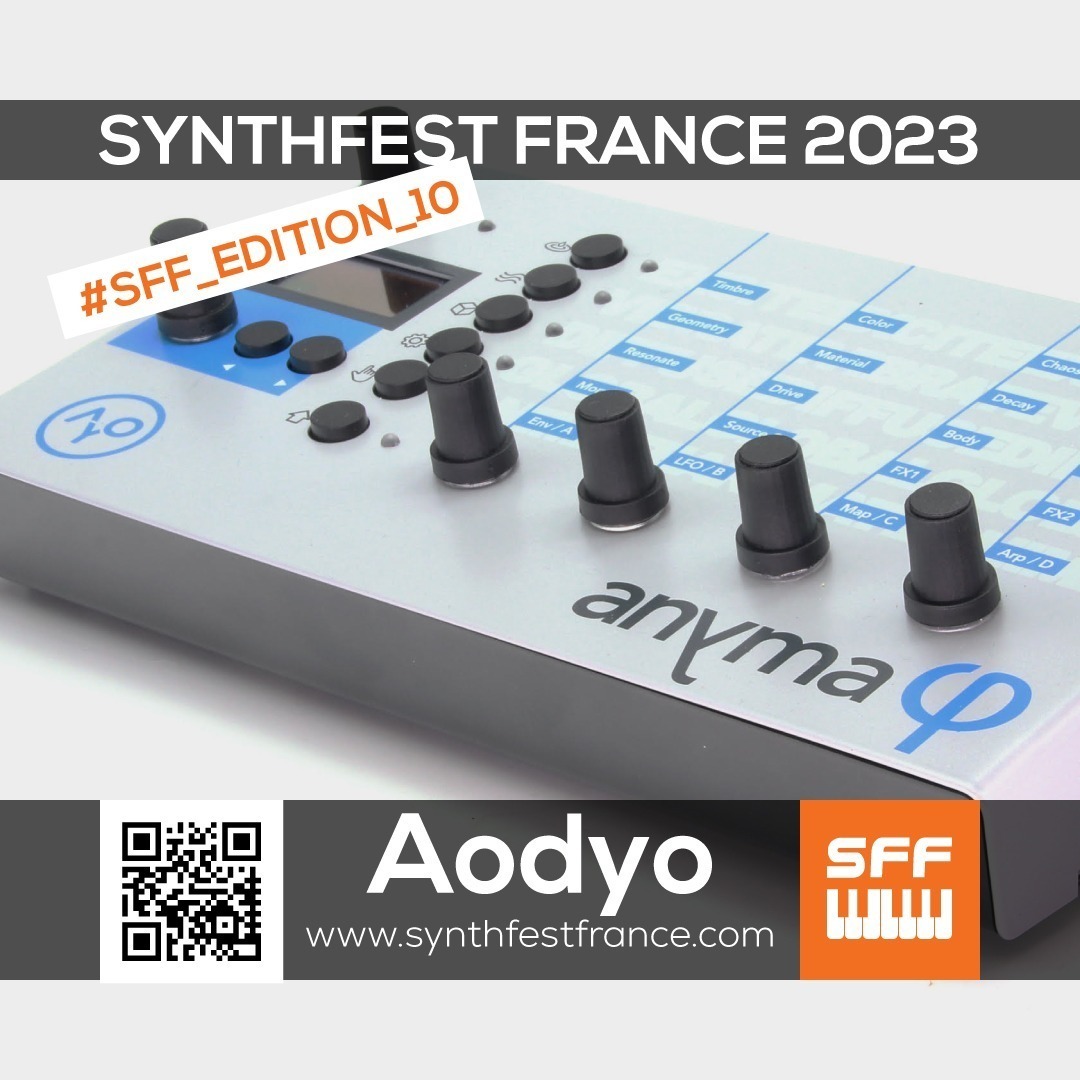 Aodyo - SynthFest France 2023 #SFF_EDITION_10 #SACEM #UNAC #KRHomeStudio #ALGAM #LesSondiers Aodyo - SynthFest France 2023 #SFF_EDITION_10 #SACEM #UNAC #KRHomeStudio #ALGAM #LesSondiers