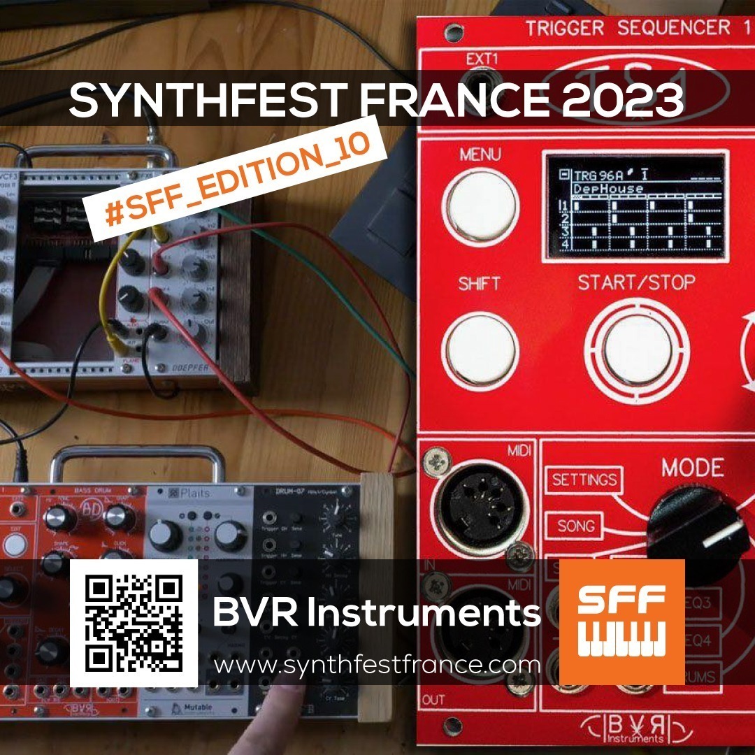 BVR Instruments - SynthFest France 2023 #SFF_EDITION_10 #SACEM #UNAC #KRHomeStudio #ALGAM #LesSondiers