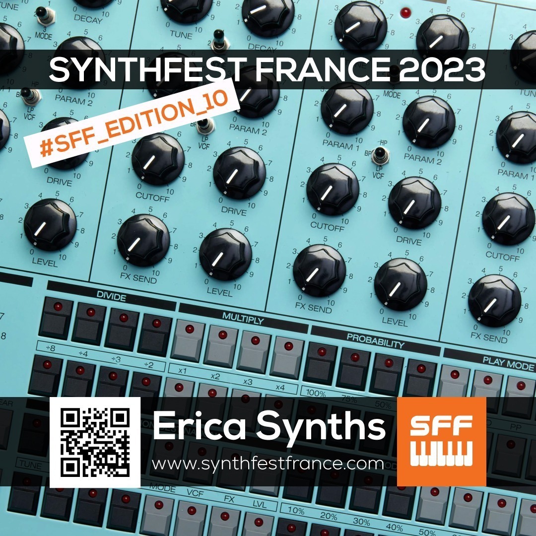 Erica Synths - SynthFest France 2023 #SFF_EDITION_10 #SACEM #UNAC #KRHomeStudio #ALGAM #LesSondiers #MOK Erica Synths - SynthFest France 2023 #SFF_EDITION_10 #SACEM #UNAC #KRHomeStudio #ALGAM #LesSondiers #MOK
