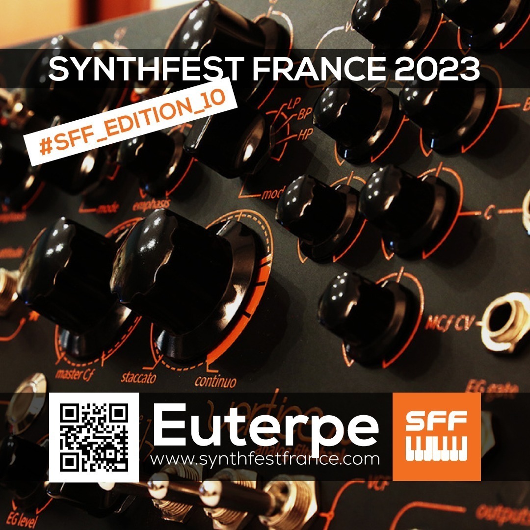 Euterpe - SynthFest France 2023 #SFF_EDITION_10 #SACEM #UNAC #KRHomeStudio #ALGAM #LesSondiers