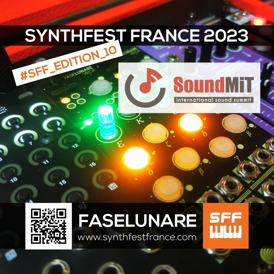 SoundMIT / Faselunare - SynthFest France 2023 #SFF_EDITION_10 #SACEM #UNAC #KRHomeStudio #ALGAM #LesSondiers #SoundMIT #Faselunare