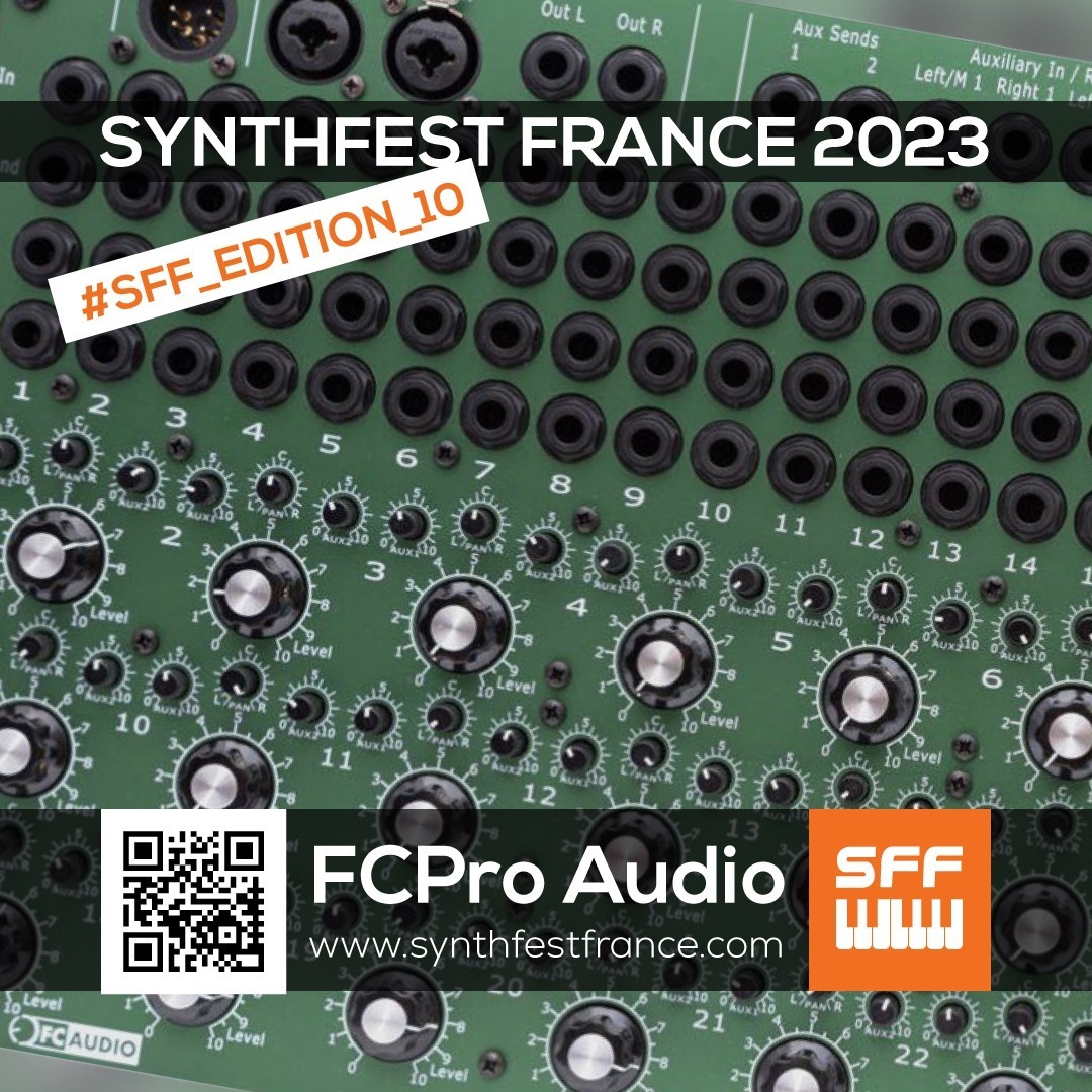 FCPro Audio - SynthFest France 2023 #SFF_EDITION_10 #SACEM #UNAC #KRHomeStudio #ALGAM #LesSondiers FCPro Audio - SynthFest France 2023 #SFF_EDITION_10 #SACEM #UNAC #KRHomeStudio #ALGAM #LesSondiers