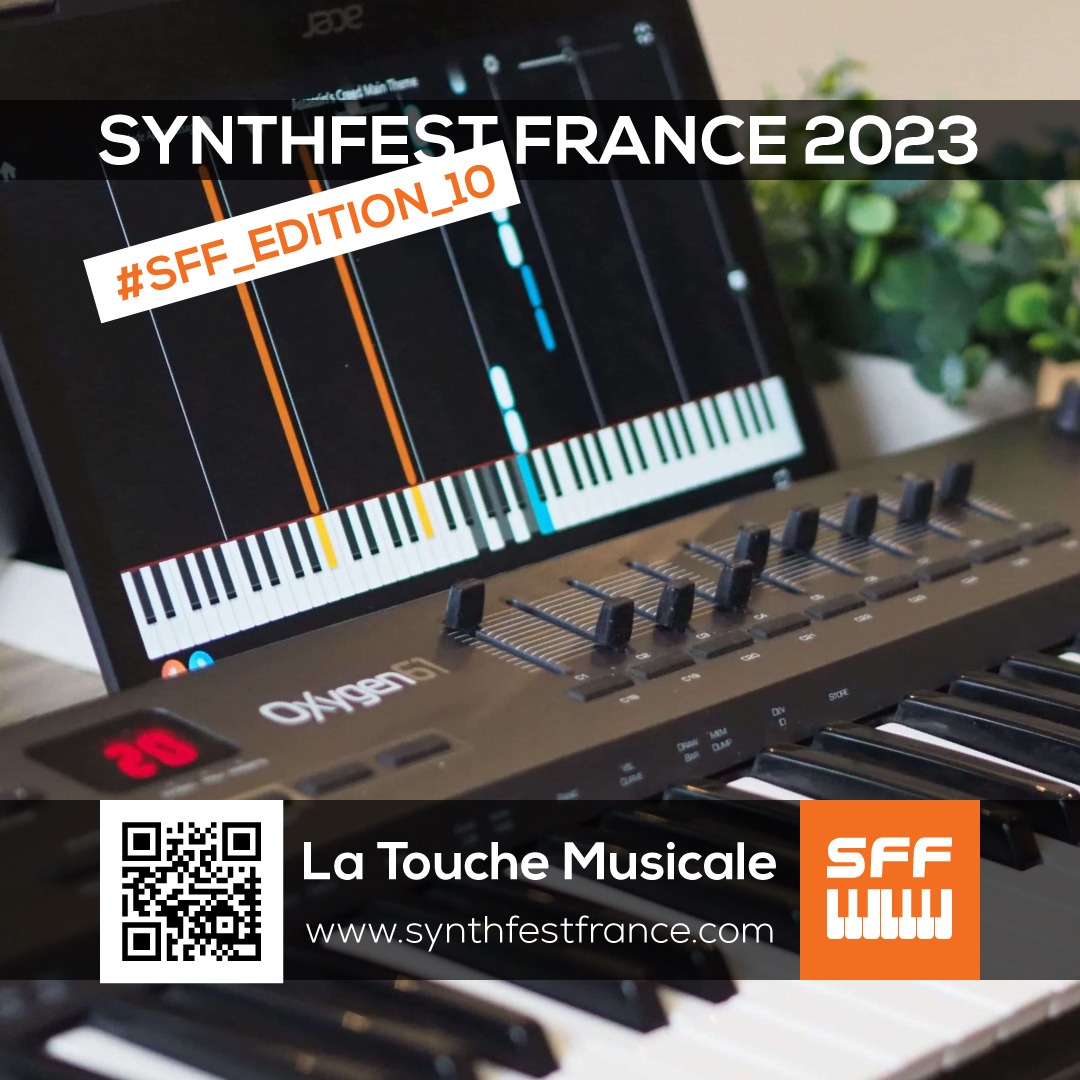 La Touche Musicale - SynthFest France 2023 #SFF_EDITION_10 La Touche Musicale - SynthFest France 2023 #SFF_EDITION_10 #SACEM #UNAC #KRHomeStudio #ALGAM #LesSondiers