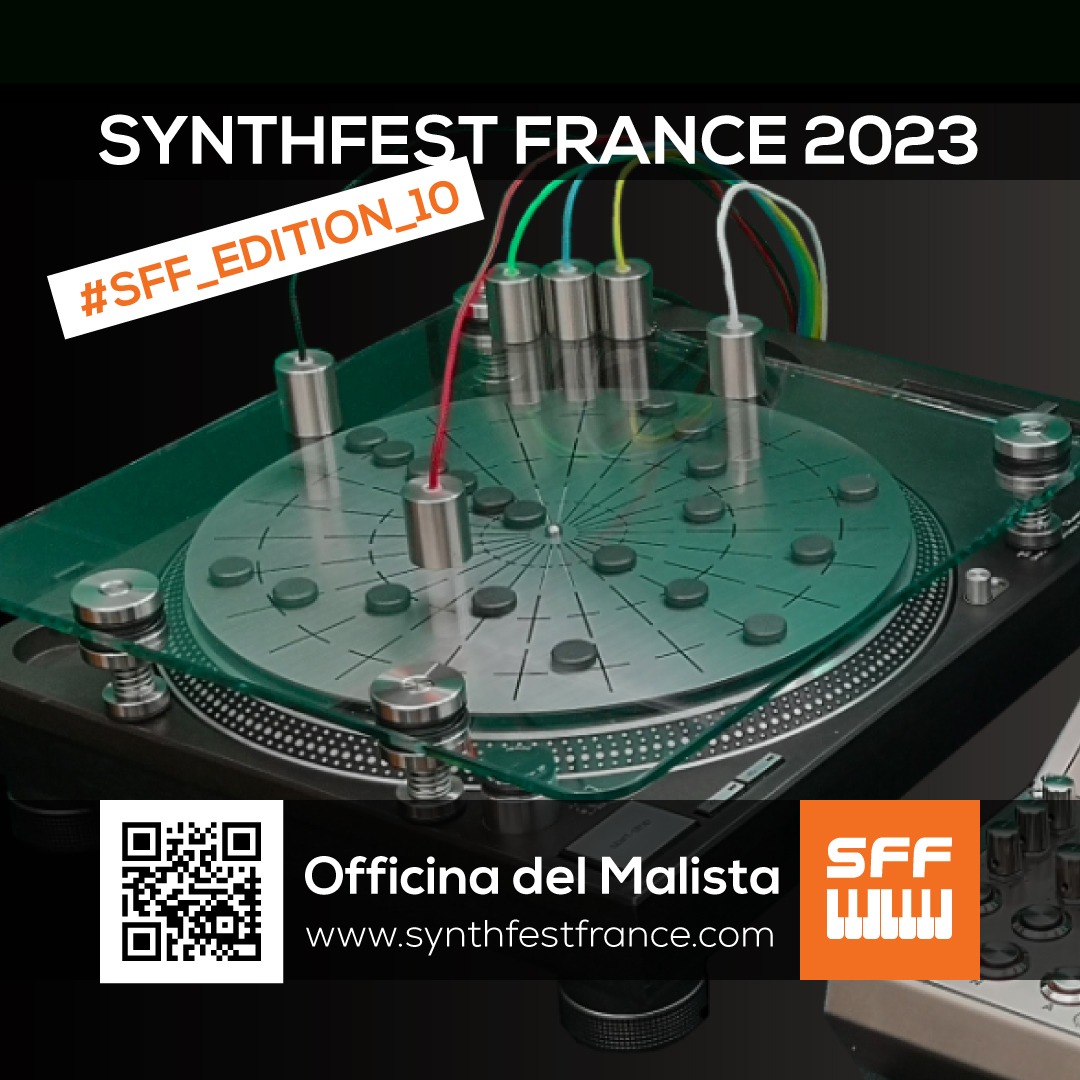 Offician del Malista - SynthFest France 2023 #SFF_EDITION_10 #SACEM #UNAC #KRHomeStudio #ALGAM #LesSondiers