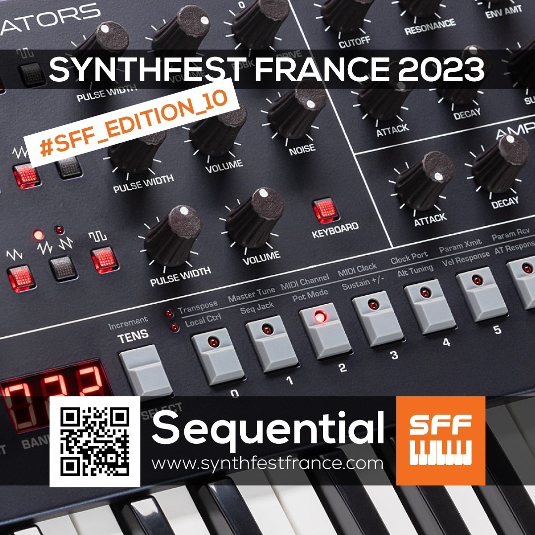 Sequential - SynthFest France 2023 #SFF_EDITION_10 #SACEM #UNAC #KRHomeStudio #ALGAM #LesSondiers