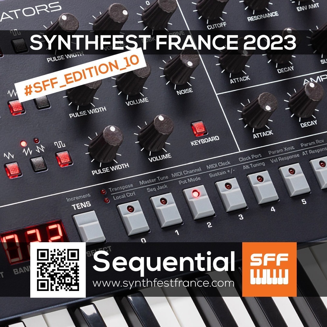 Sequential - SynthFest France 2023 #SFF_EDITION_10 #SACEM #UNAC #KRHomeStudio #ALGAM #LesSondiers Sequential - SynthFest France 2023 #SFF_EDITION_10 #SACEM #UNAC #KRHomeStudio #ALGAM #LesSondiers