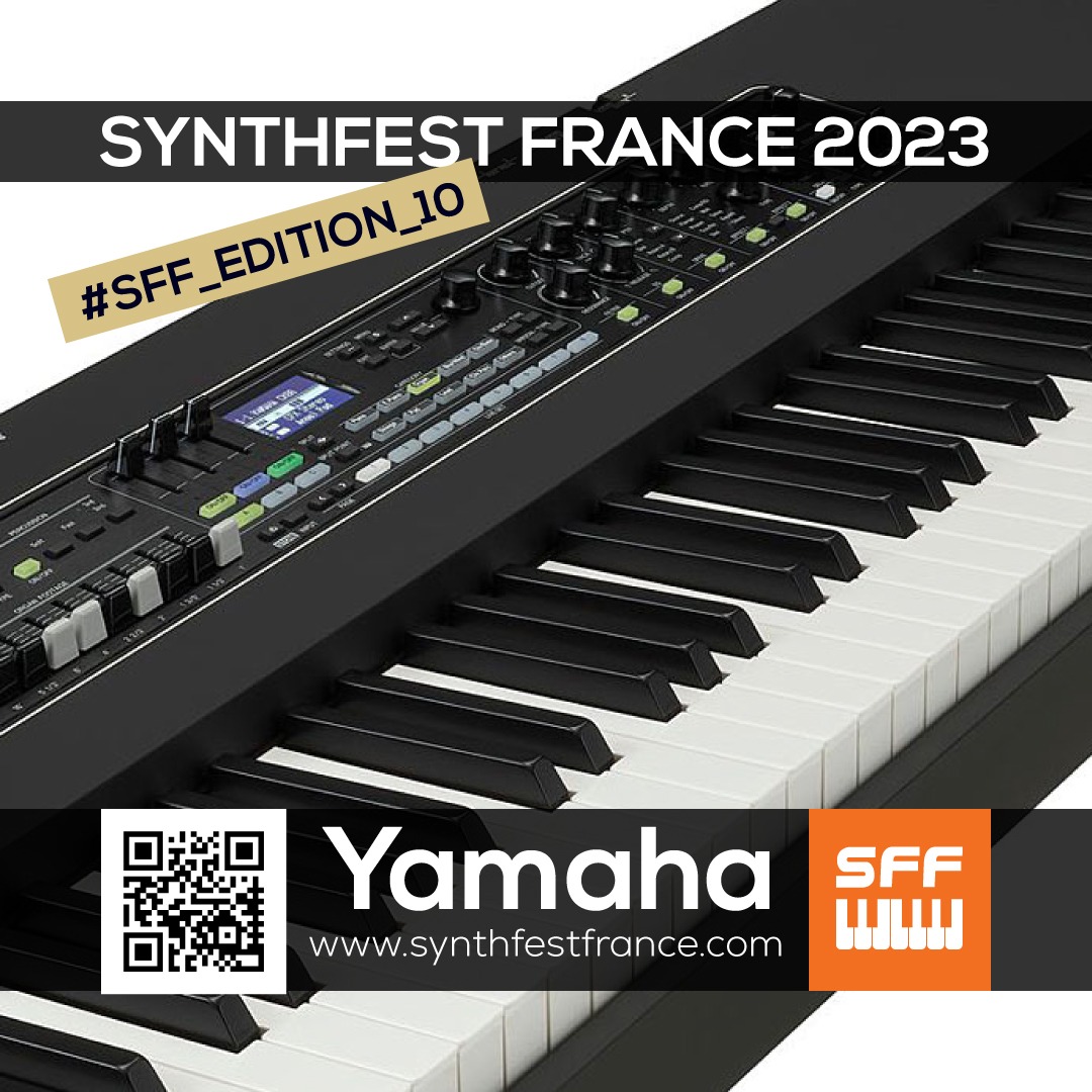 Yamaha - SynthFest France 2023 #SFF_EDITION_10 #SACEM #UNAC #KRHomeStudio #ALGAM #LesSondiers #MOK