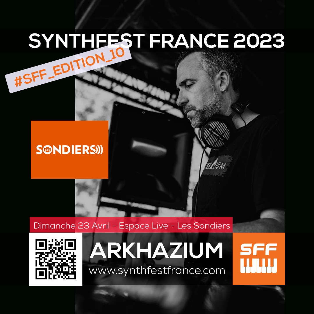 Arkhazium - Les Sondiers - SynthFest France 2023 #SFF_EDITION_10 #SACEM #UNAC #KRHomeStudio #ALGAM #LesSondiers #IRCAM #Arkhazium