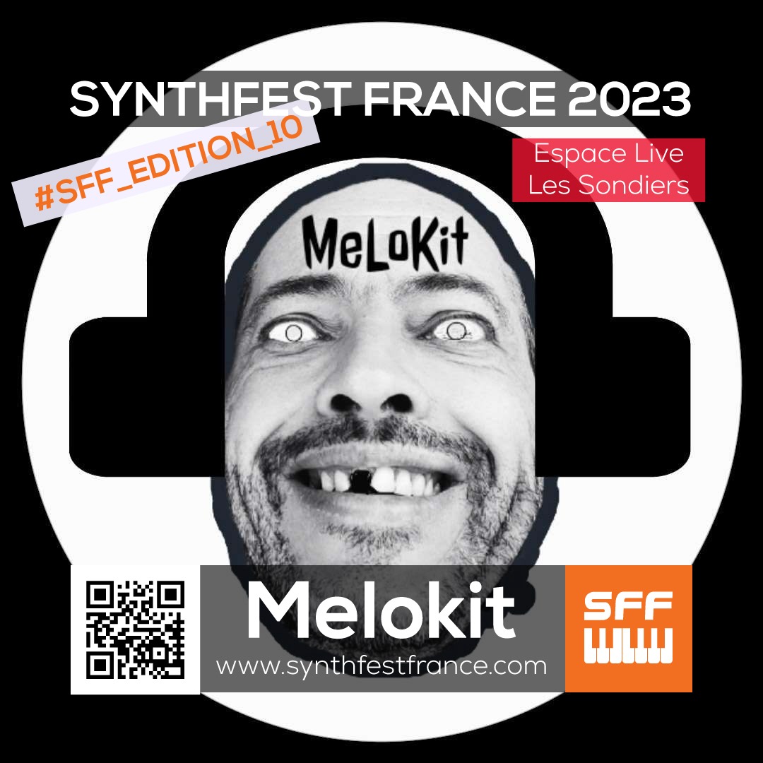 Melokit - SynthFest France 2023 #EDITION_10 #SACEM #UNAC #KRHomeStudio #ALGAM #LesSondiers #IRCAM #VintageSynthsAndCo #inagrm Melokit - SynthFest France 2023 #EDITION_10 #SACEM #UNAC #KRHomeStudio #ALGAM #LesSondiers #IRCAM #VintageSynthsAndCo #inagrm