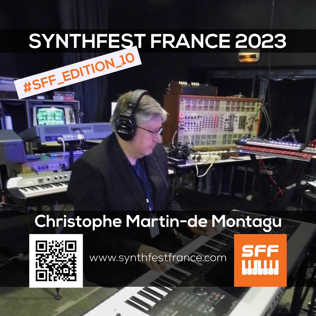 Christophe Martin-de Montagu - SynthFest France 2023 #SFF_EDITION_10 #SACEM #UNAC #KRHomeStudio #ALGAM #LesSondiers #IRCAM #AlexisFaucomprez #HeritageSynthesizers #Puredata