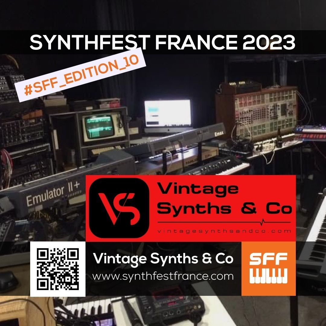 Vintage Synths & Co - SynthFest France 2023 #SFF_EDITION_10 #SACEM #UNAC #KRHomeStudio #ALGAM #LesSondiers #IRCAM #AlexisFaucomprez #HeritageSynthesizers #Puredata
