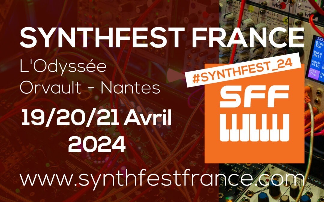 SynthFest 2024 Dates SynthFest France 2024