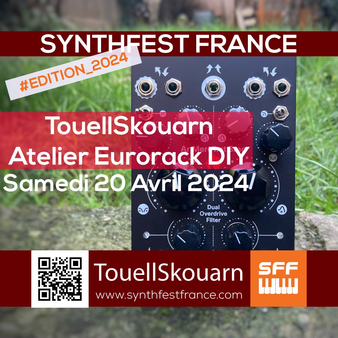 SynthFest France 2024 - Atelier Eurorack TouellSkouarn DIY